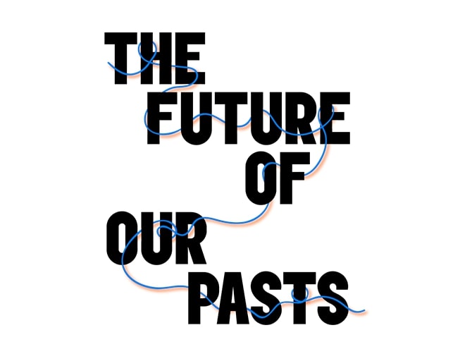 Yale NUS College The Future of Our Pasts